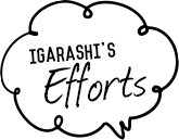 IGARASHI’s Efforts